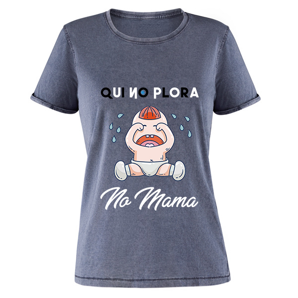 Camiseta "Qui no plora no mama" - Imagen 8