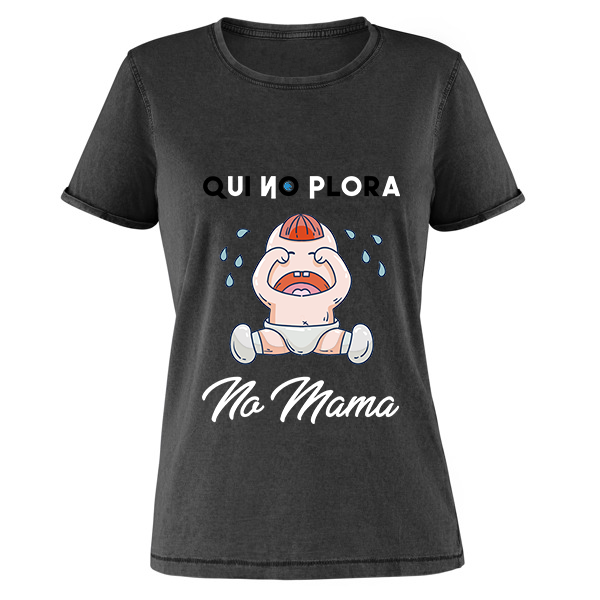 Camiseta "Qui no plora no mama" - Imagen 6